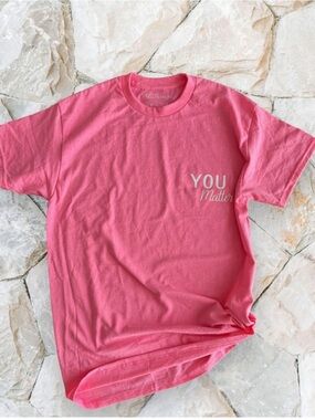 YOU Matter Pink Graphic Tee